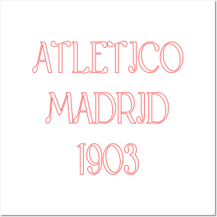 Atletico Madrid 1903 Posters and Art